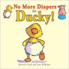 No More Diapers for Ducky! (Ducky and 