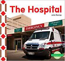 The Hospital (My Community: Places)