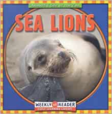 Sea Lions (Animals I See at the Zoo)