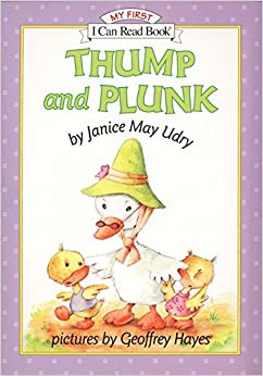 Thump and Plunk (My First I Can Read)