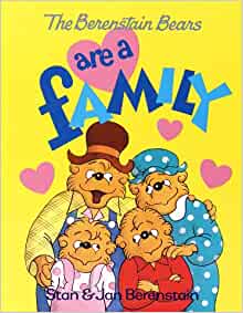 The Berenstain Bears Are a Family (Fir
