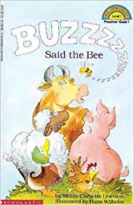 Buzz, Said The Bee (Turtleback School 