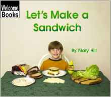 Let's Make a Sandwich (Welcome Books: 