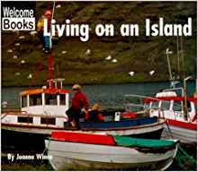 Living on an Island (Welcome Books: Co