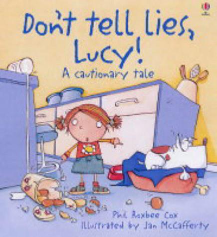 Don't Tell Lies, Lucy!