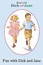 Fun with Dick and Jane
