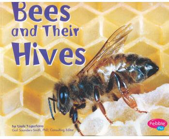 Bees and Their Hives (Pepple Plus; Ani