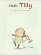 Hello, Tilly: A Tilly and Friends Book