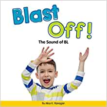 Blast Off!: The Sound of Bl (Consonant