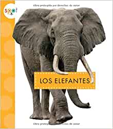Los Elefantes (Animales Africanos) (Sp
