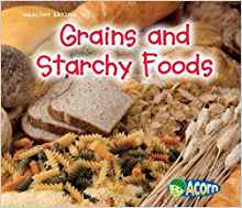 Grains and Starchy Foods (Acorn: Healt