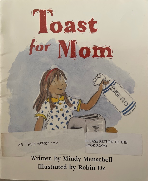 Toast For Mom