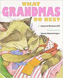 What Grandmas Do Best What Grandpas Do