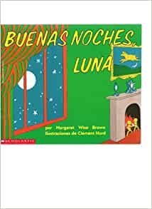 Buenas noches luna / Goodnight Moon (S