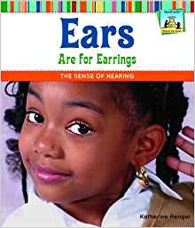 Ears Are for Earrings: The Sense of He