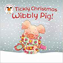 Wibbly Pig: Tickly Christmas Wibbly Pi