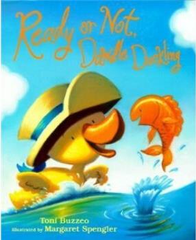 Ready or Not, Dawdle Duckling  [4岁及以上]