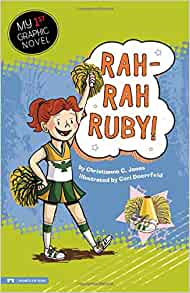 Rah-Rah Ruby! (My First Graphic Novel)
