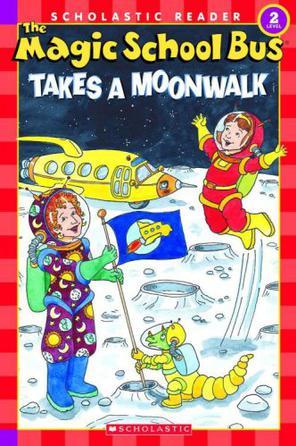 The Magic School Bus Takes A Moonwalk