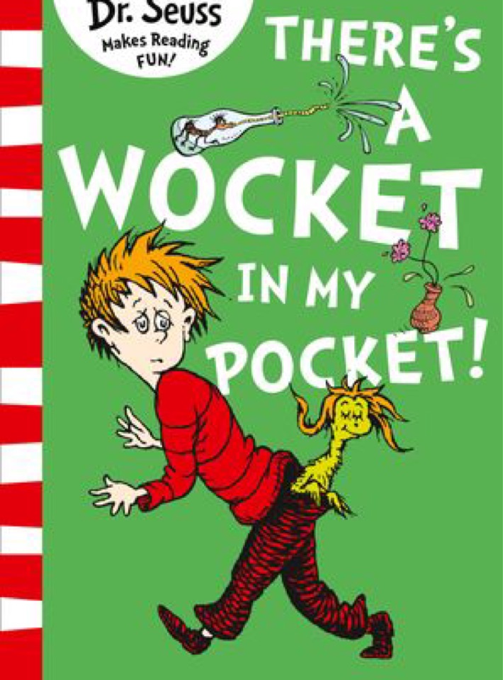 There's a Wocket in My Pocket!