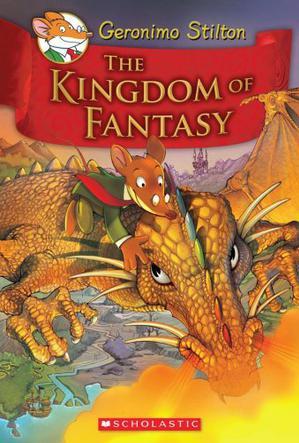 Geronimo Stilton and the Kingdom of Fa