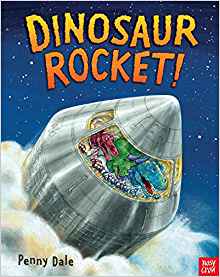 Dinosaur Rocket! (Penny Dale's Dinosau