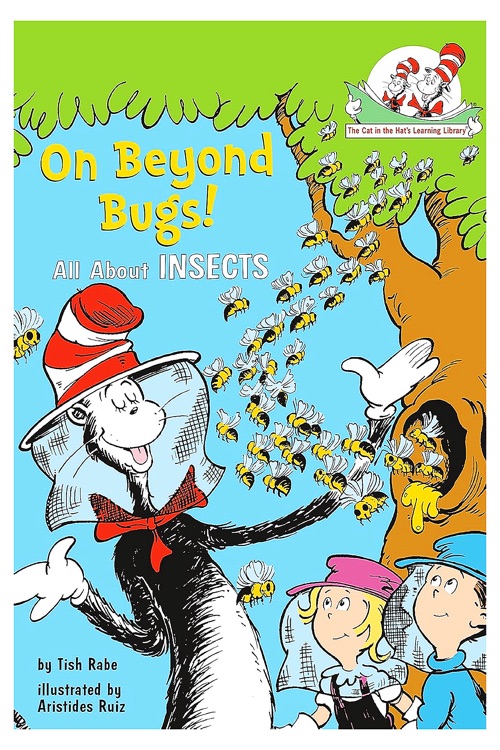 On Beyond Bugs! All About Insects