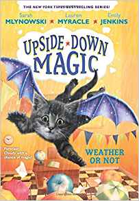 Weather or Not (Upside-Down Magic #5)