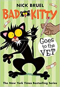Bad Kitty Goes to the Vet (paperback b