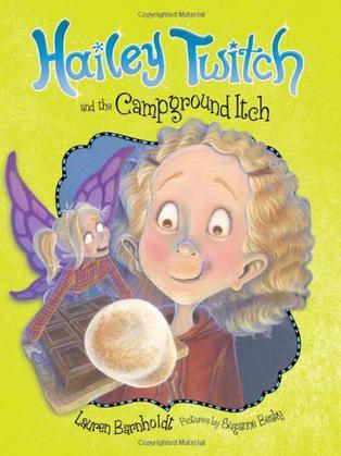Hailey Twitch and the Campground Itch