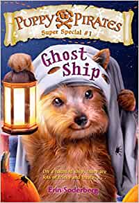 Puppy Pirates Super Special #1: Ghost 