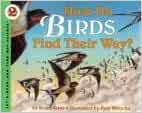 How Do Birds Find Their Way? (Let'S-Re