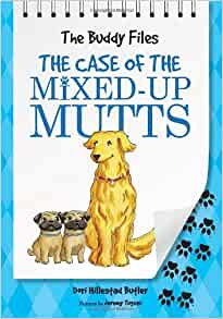 The Case of the Mixed-Up Mutts (The Bu
