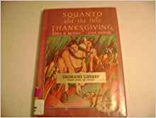 Squanto and the First Thanksgiving (Ho