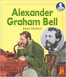 Alexander Graham Bell (Lives and Times