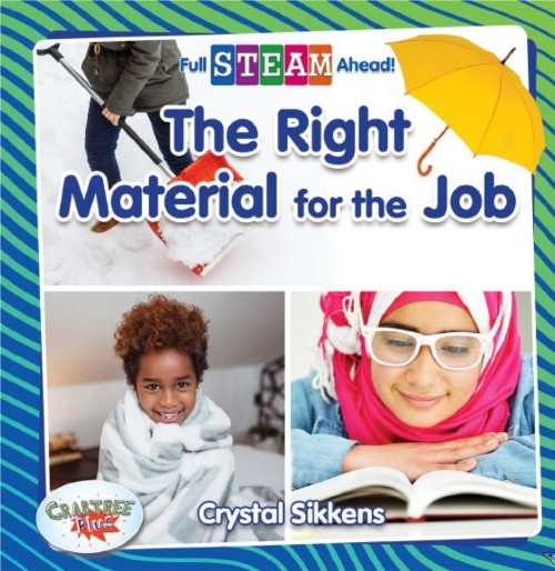 The Right Material for the Job