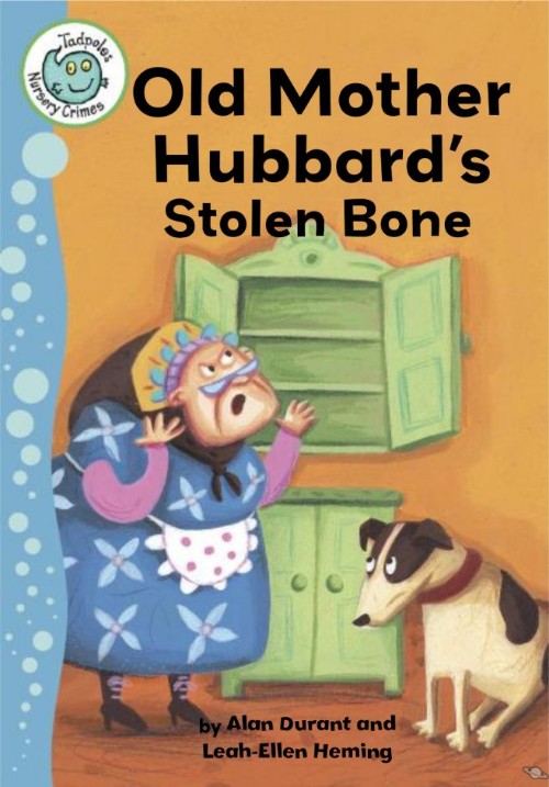 Old Mother Hubbard's Stolen Bone