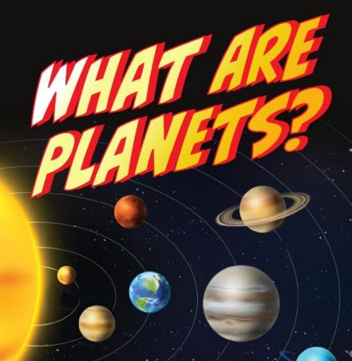 What Are Planets
