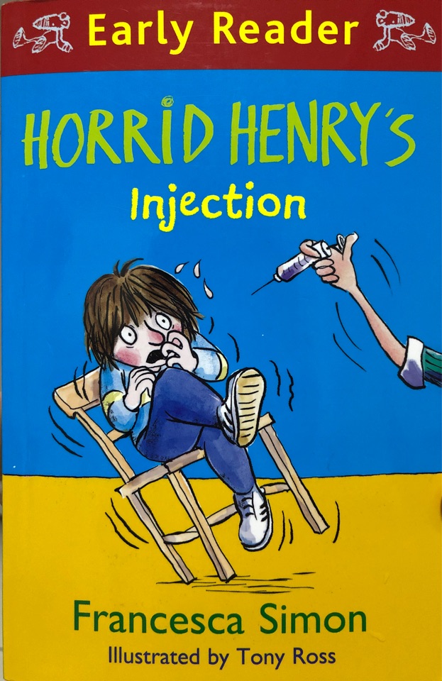 Early Readers: Horrid Henry's Injectio