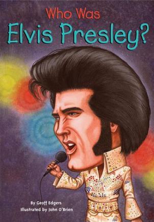 Who Was Elvis Presley?