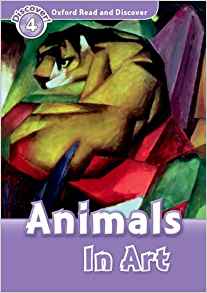 Oxford Read and Discover: Level 4: Ani