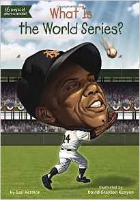 What Is the World Series? (What Was...