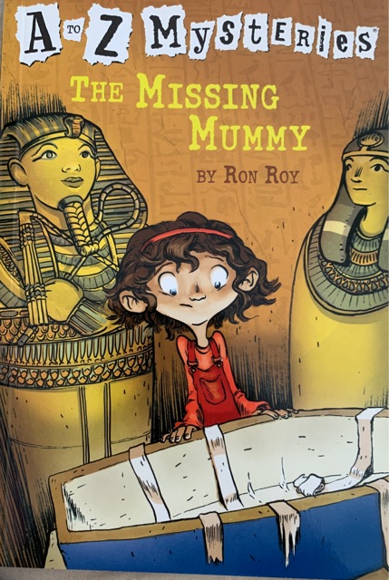 A to Z Mysteries: The Missing Mummy