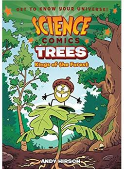 科学漫画: 树 Science Comics: Trees