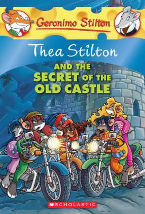 Thea Stilton and the Secret of the Old