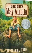 Our Only May Amelia
