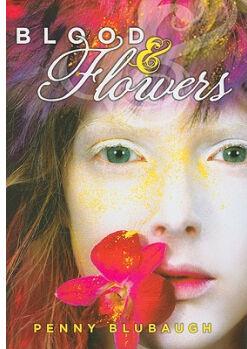 Blood & Flowers