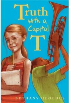 Truth with a Capital T  [9岁及以上]