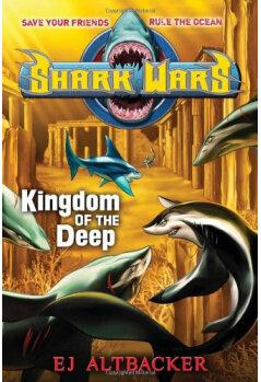 Shark Wars#4:Kingdom of the Deep