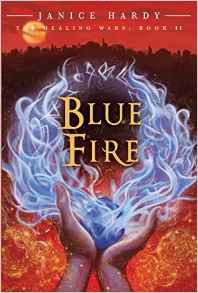 The Healing Wars: Book II: Blue Fire